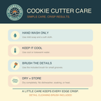Cookie cutter care instructions